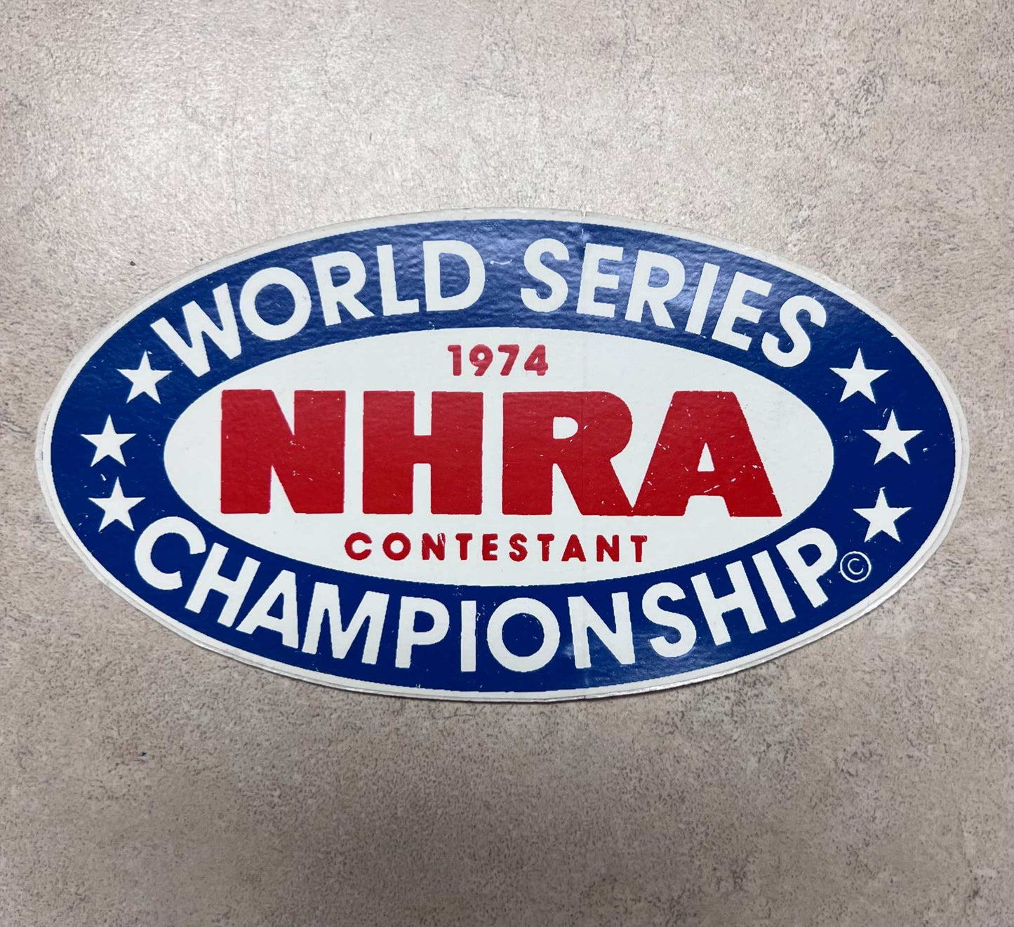 NHRA 1974 Contestant World Series Championship Decal Racing Hot Rod Relic has been stored away safely for decades and measures approximately a 3 inch x 5.5 inch oval