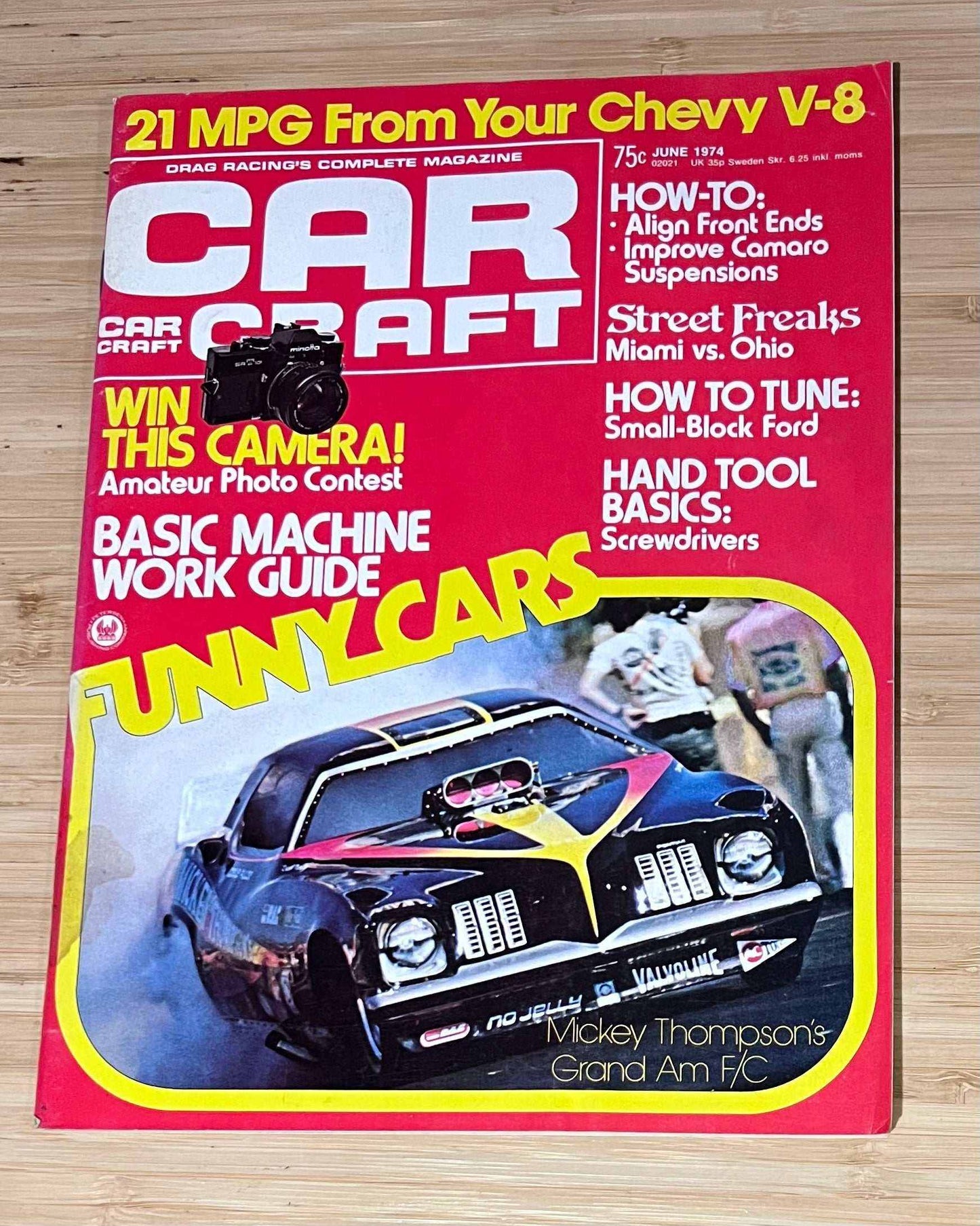 Car Craft June 1974 Magazine Eclectic Collection Featured Your Chevy V8 Relic has been store safely away for decades and also features Micky Thompson Grand AM FC