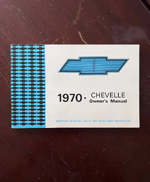 1970 Chevelle Owners Manual