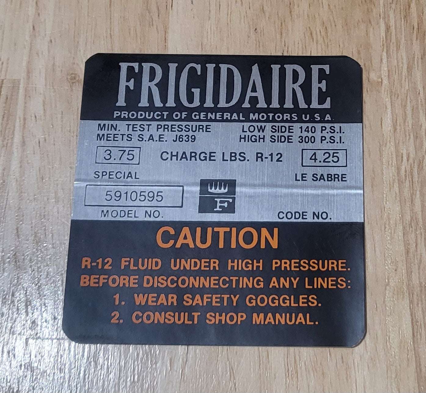 Buick GM 1967-68 Frigidaire Air Condition Comp Decal New Old Stock EXC Relic has been safely stored away for decades and measures approximately 3 inches square