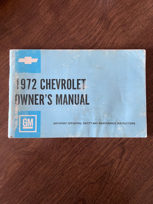 1972 Chevrolet Original Vintage Owners Manual Brochure NOS Condition Relic has been safely stored away for decades and is original 2nd edition January 1972