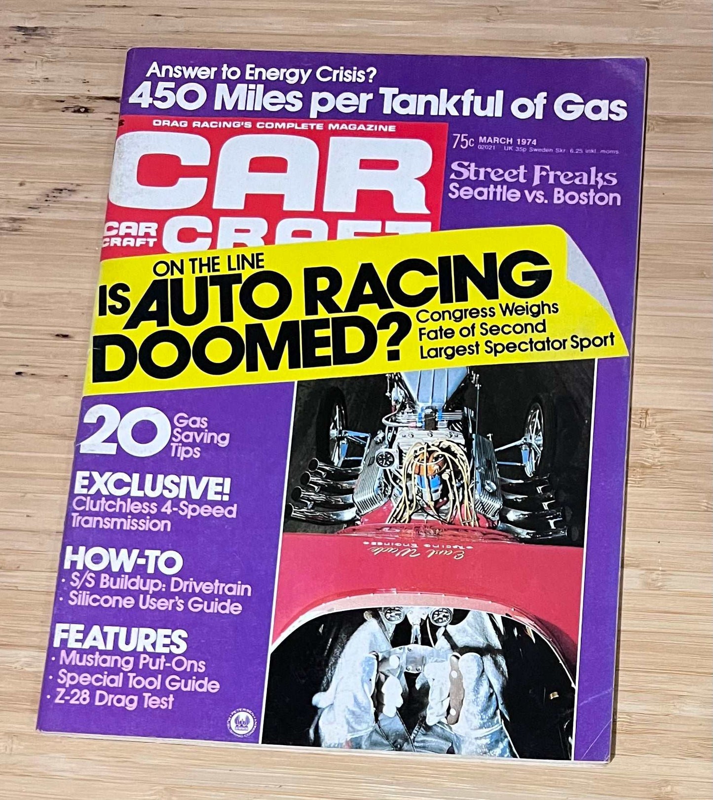 Car Craft March 1974 Magazine Eclectic Collection Featured 450 Mile Tankful Relic has been store safely away for decades and also features Mustang Drag Test Z28