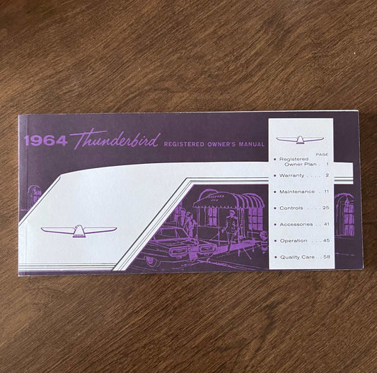 1964 Ford Thunderbird Vintage Owners Manual Brochure NOS Condition Relic has been safely stored away for decades and first printing 1963 Ford Motor Company