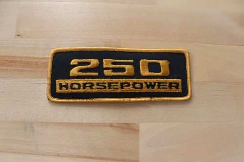 250 HORSEPOWER Patch