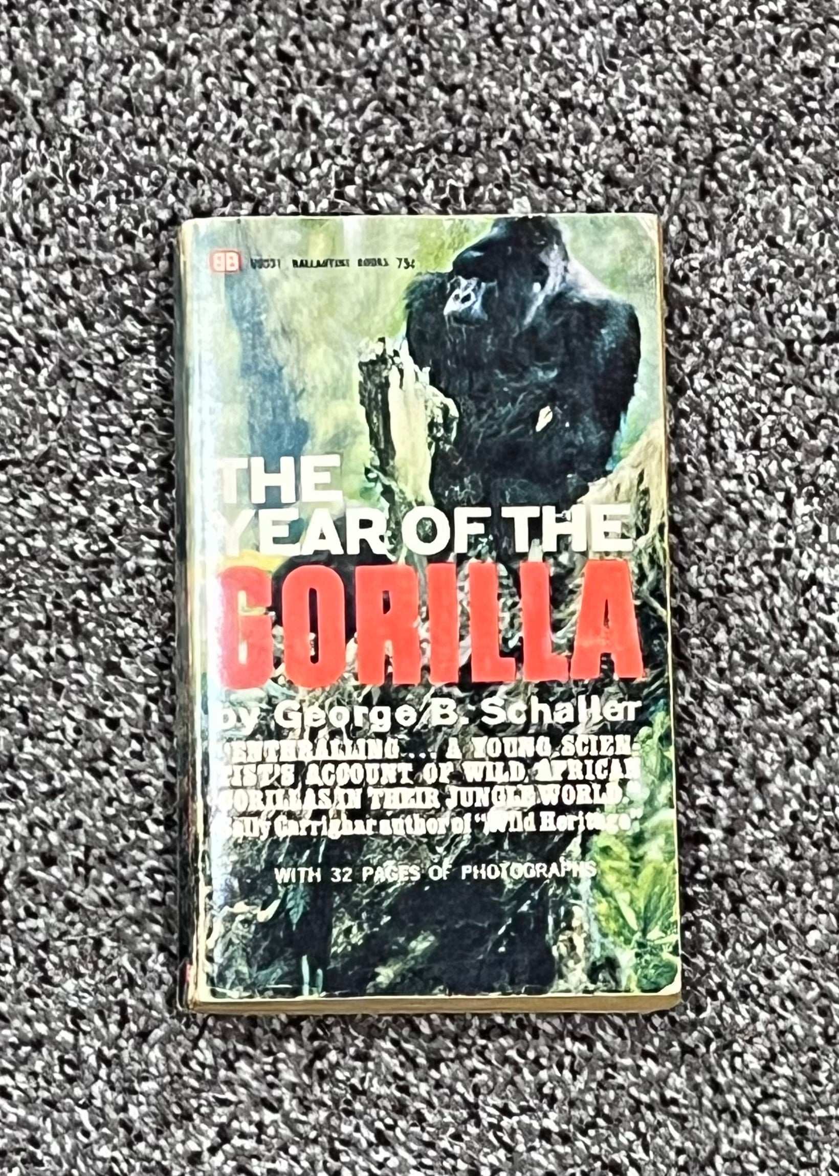 The Year of the Gorilla First Print 1965 By George B Schaller PB Book Eclectic Relic has been stored away safely for decades with 285 and 32 photographs