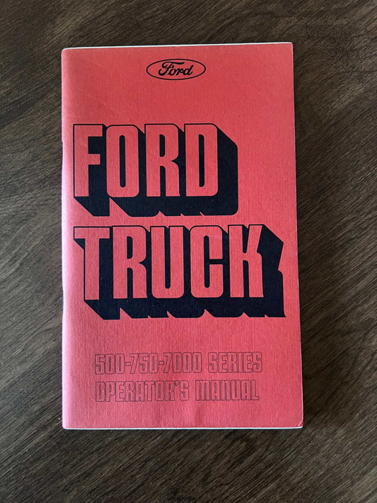 1975 Ford Truck 500 750 7000 Series Vintage Owners Manual Brochure NOS Relic has been safely stored away for decades and all Trucks info by Ford Motor Company