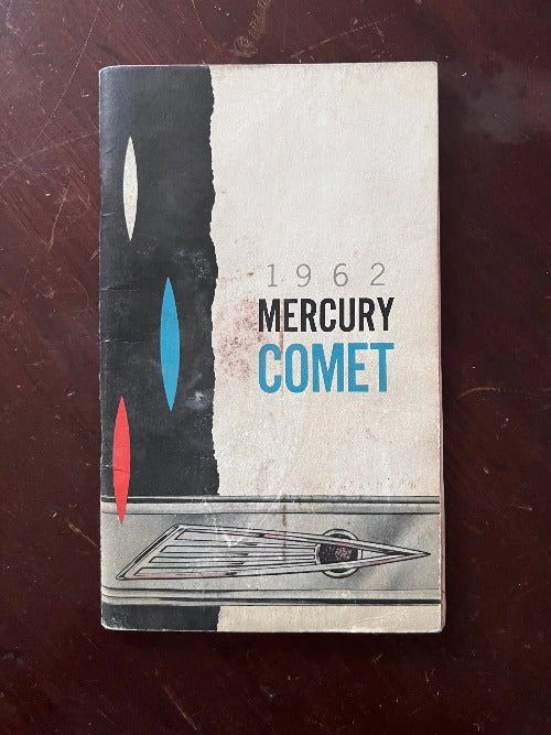 1962 Mercury Comet Original Owners Manual