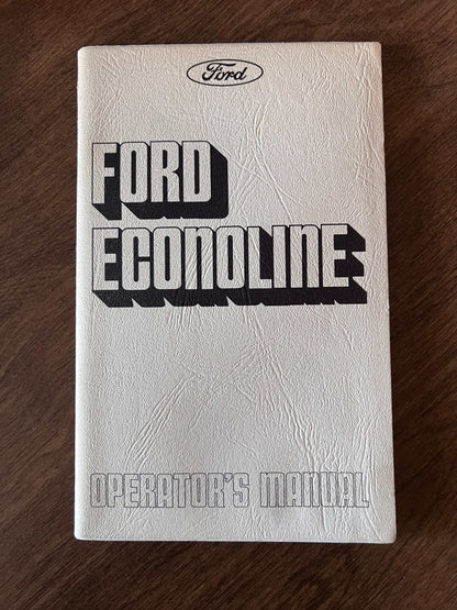 1975 Ford Econoline Vintage Owners Manual Brochure NOS Condition EXC Relic has been safely stored away for decades and all Econoline Van info by Ford Motor Company