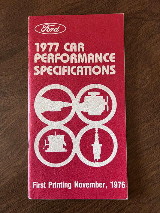 1977 Ford Car Performance Specifications Manual Brochure N.O..S EXC Relic has been safely stored away for decades and all Econoline Van info by Ford Motor Company 1st printing