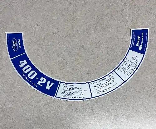 Ford 400 2V Regular Fuel Decal