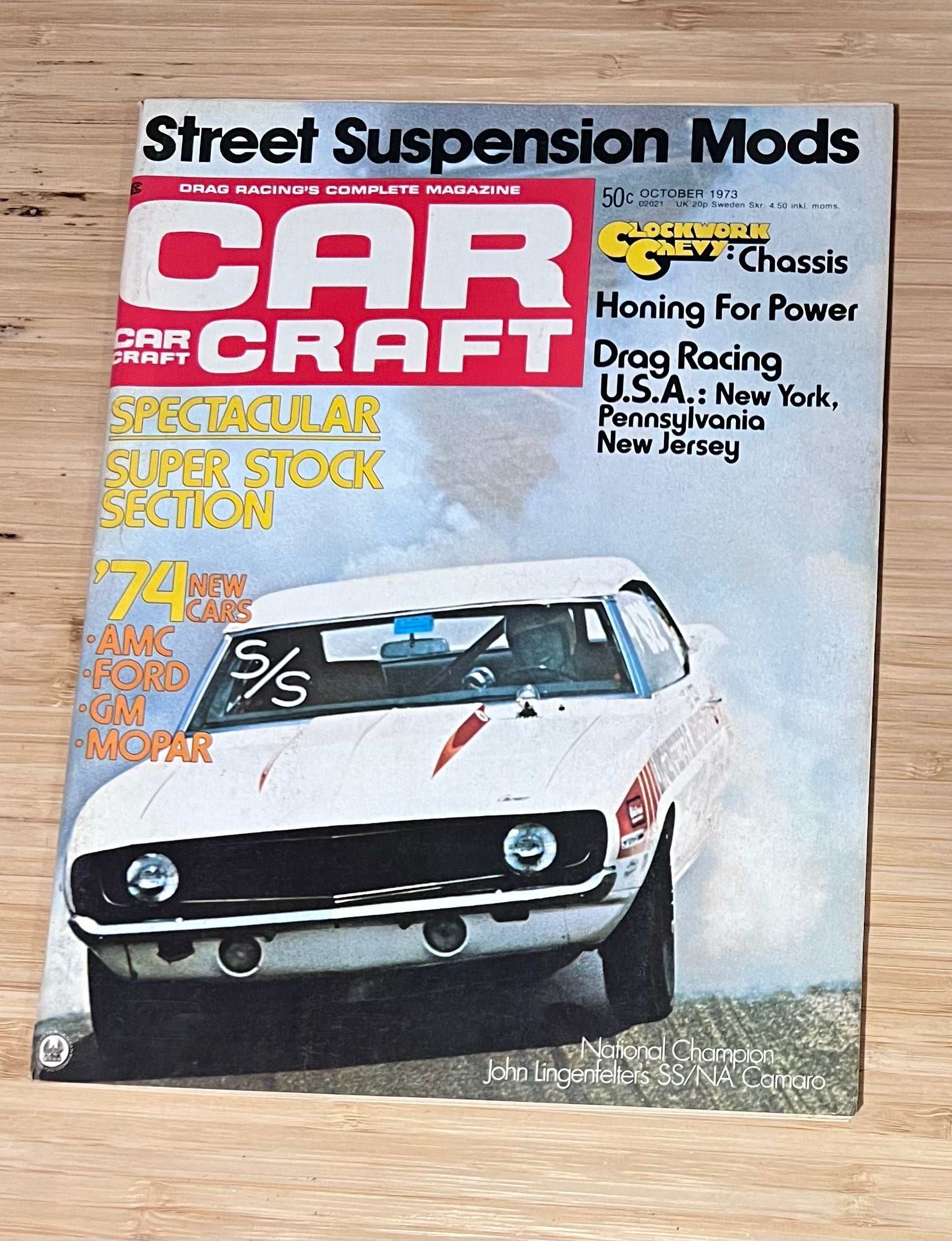 Car Craft October 1973 Magazine Eclectic Collection Featured Street Mods Relic has been store safely away for decades and also features 74 New Cars AMC Ford GM Mopar