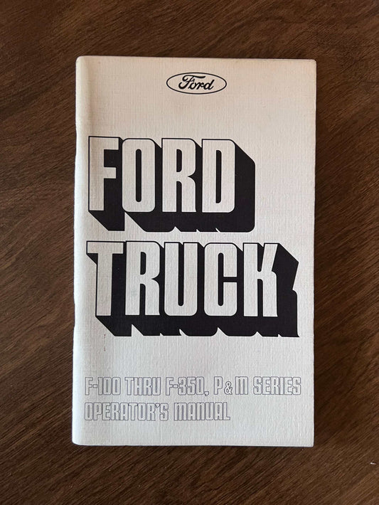 1975 Ford Truck F100 Thru F350 P Series Vintage Owners Manual Brochure and M Series NOS Relic has been safely stored away for decades and all Trucks info by Ford