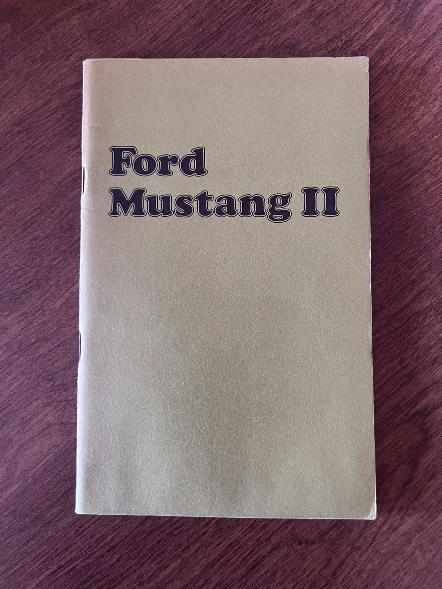 1974 Ford Mustang II Vintage Owners Manual Brochure NOS Condition EXC