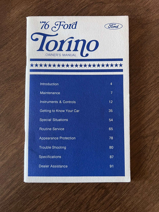 1976 Ford Torino Vintage Owners Manual Brochure NOS  Bicentennial EXC Relic has been safely stored away for decades and all Torino info by Ford Motor Company 1st print