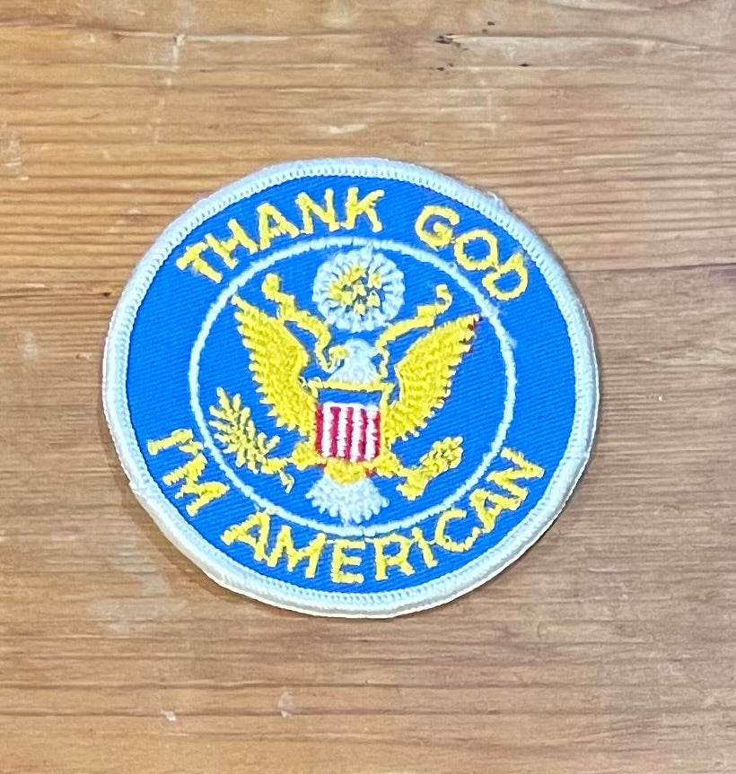 Thank God Im American Gold Eagle Seal Vintage Patch