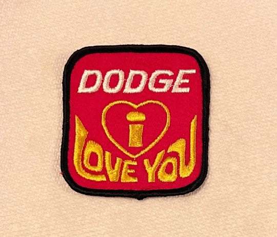 Dodge I LOVE YOU Patch