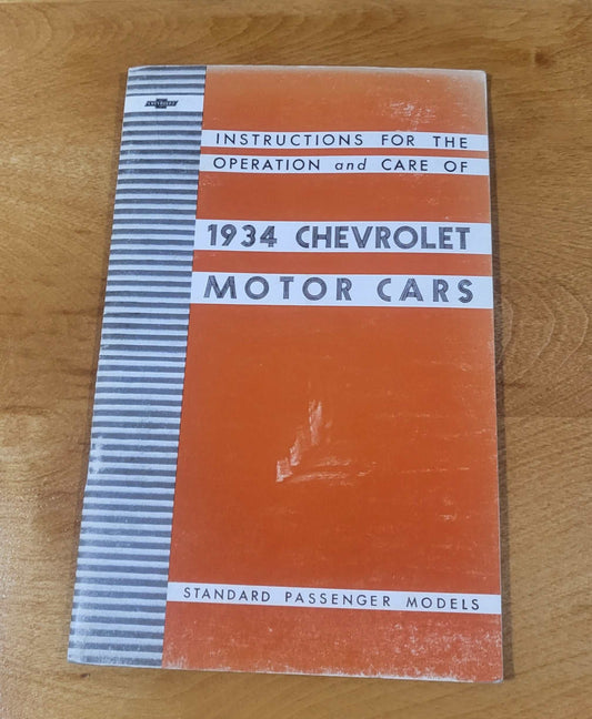 Chevrolet 1934 Operations and Care Manual Standard Model DC Series Passenger Cars 32 pages of information! Relic has been safely stored away for decades Great item